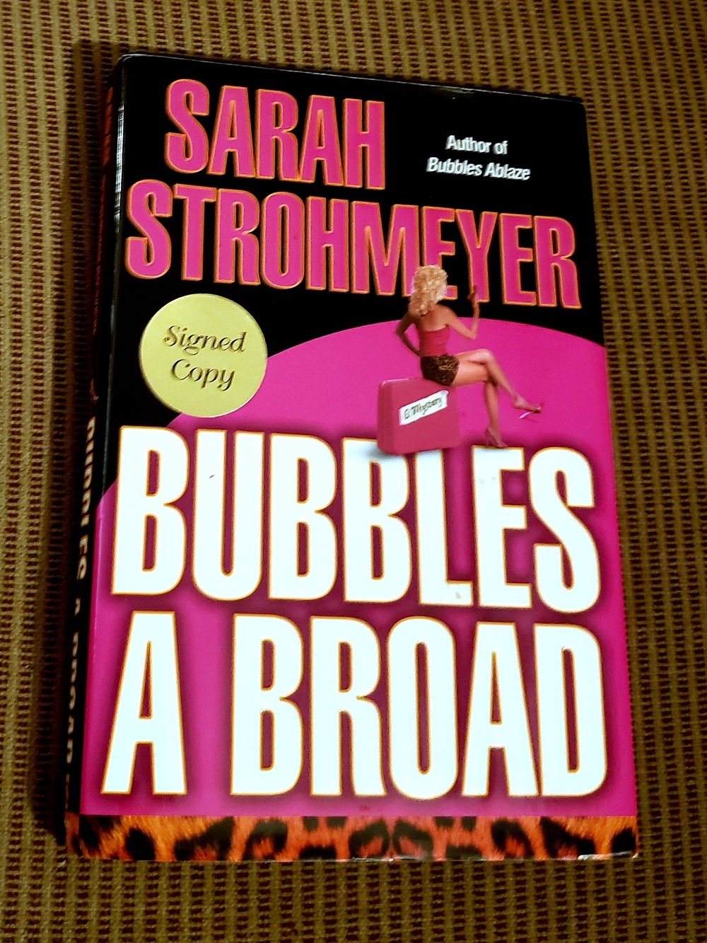 Bubbles A Broad-By Sarah Strohmeyer Mystery Crime Novel